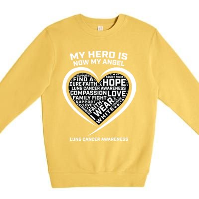 In Memory Of My Hero Is Now My Angel Lung Cancer Awareness Gift Premium Crewneck Sweatshirt