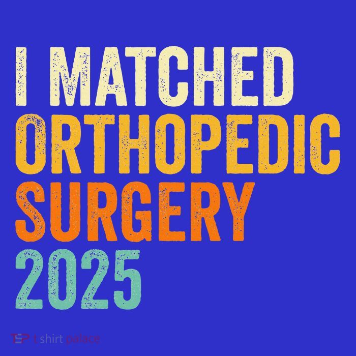 I Matched Orthopedic Surgery 2025   Tank Top