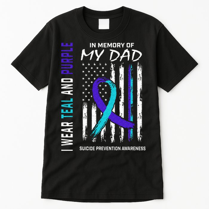 In Memory Of Dad Suicide Awareness Prevention American Flag Tall T-Shirt