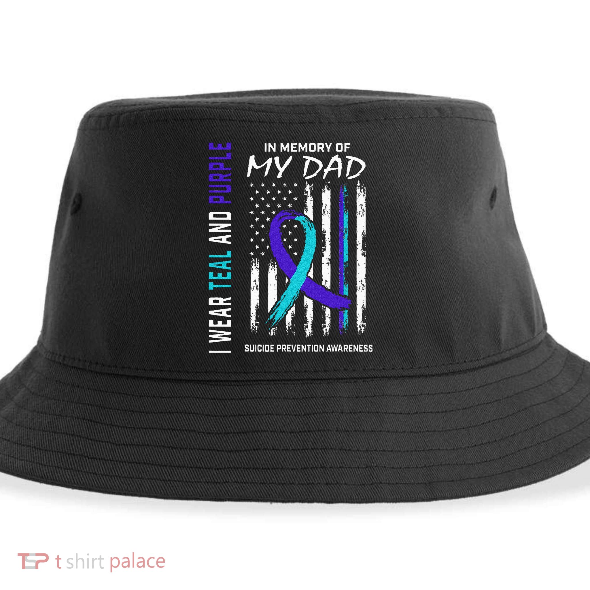 In Memory Of Dad Suicide Awareness Prevention American Flag Sustainable Bucket Hat