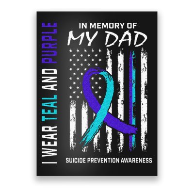In Memory Of Dad Suicide Awareness Prevention American Flag Poster