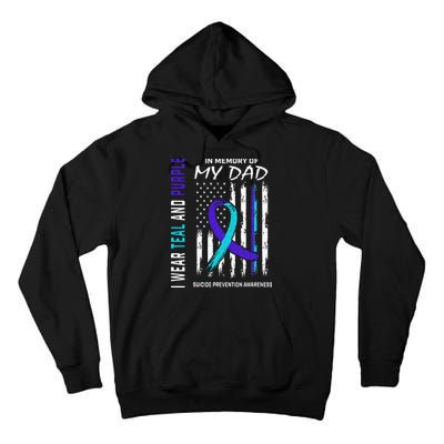 In Memory Of Dad Suicide Awareness Prevention American Flag Tall Hoodie