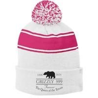 In Memory Of Bear 399 Forever Queen Of The Tetons Stripe Pom Pom Beanie