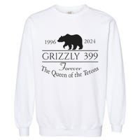 In Memory Of Bear 399 Forever Queen Of The Tetons Garment-Dyed Sweatshirt