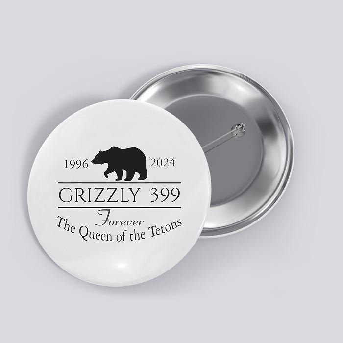 In Memory Of Bear 399 Forever Queen Of The Tetons Button