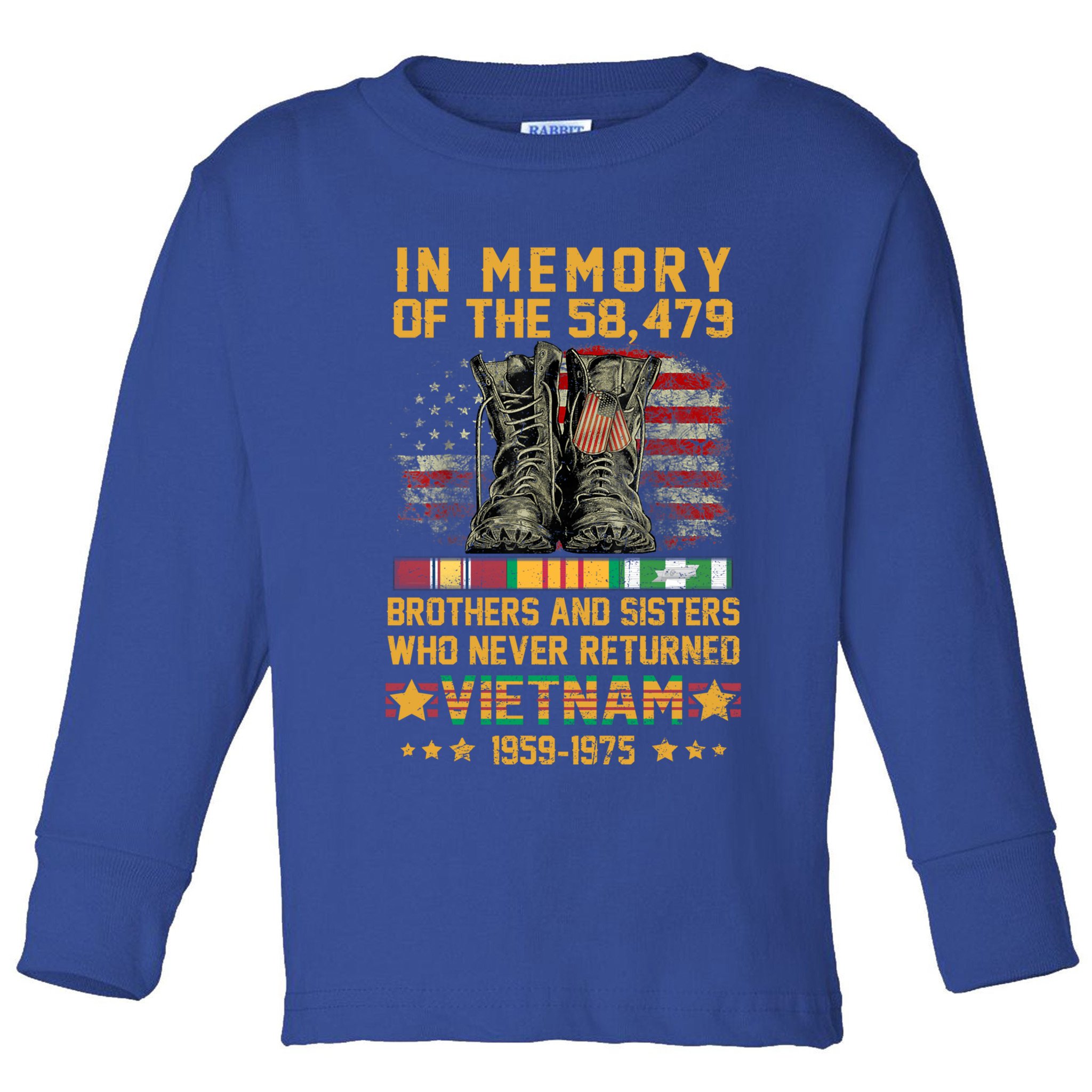 In Memory Of The 58479 Brothers And Sisters Vietnam Veteran Gift Toddler Long Sleeve Shirt