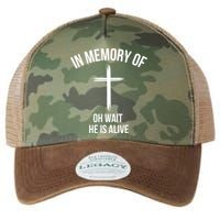 In Memory Of Oh Wait He Is Alive Legacy Tie Dye Trucker Hat