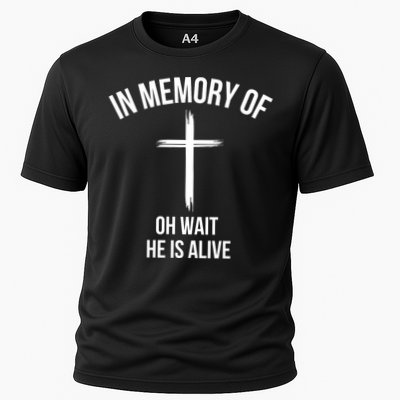 In Memory Of Oh Wait He Is Alive Performance Shirt