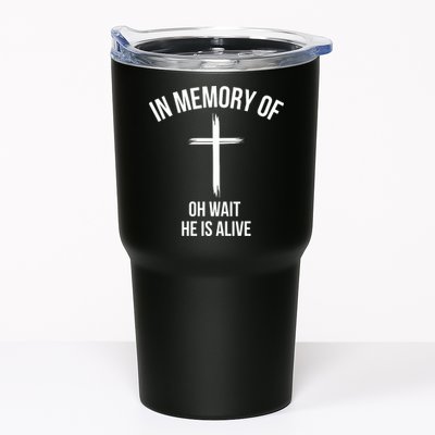 In Memory Of Oh Wait He Is Alive Tumbler