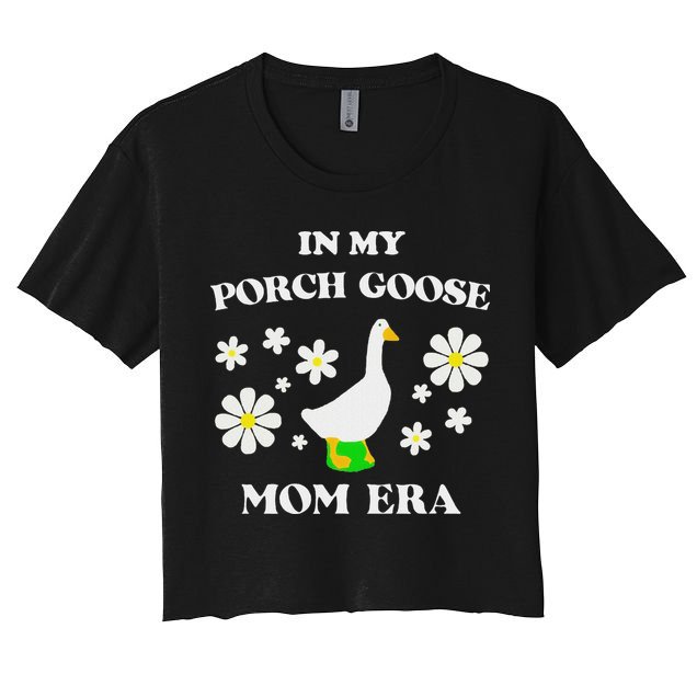 In My Porch Goose Mom Era Goose Clothes Silly Cute Groovy Crop Top