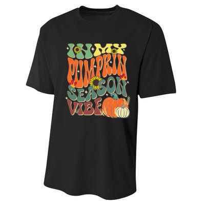 In My Pumpkin Season Vibe Halloween Thanksgiving Harvest Performance Sprint T-Shirt