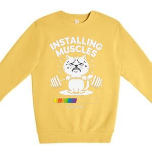 Installing Muscles Please Wait Cat Workout Gym Fitness Premium Crewneck Sweatshirt