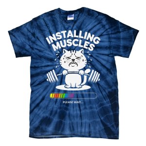 Installing Muscles Please Wait Cat Workout Gym Fitness Tie-Dye T-Shirt