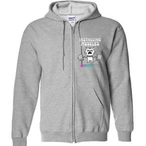 Installing Muscles Please Wait Cat Workout Gym Fitness Full Zip Hoodie