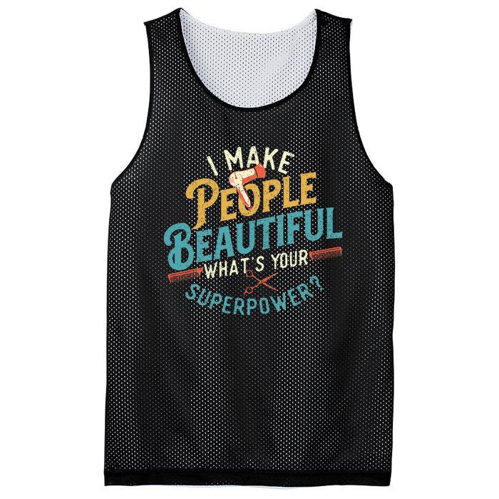 I Make People Beautiful Hairdresser Hairstylist Hair Salon Mesh Reversible Basketball Jersey Tank