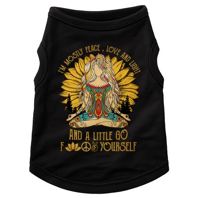 I'm Mostly Peace Love And Light And Little Go F Yourself Gift Doggie Tank
