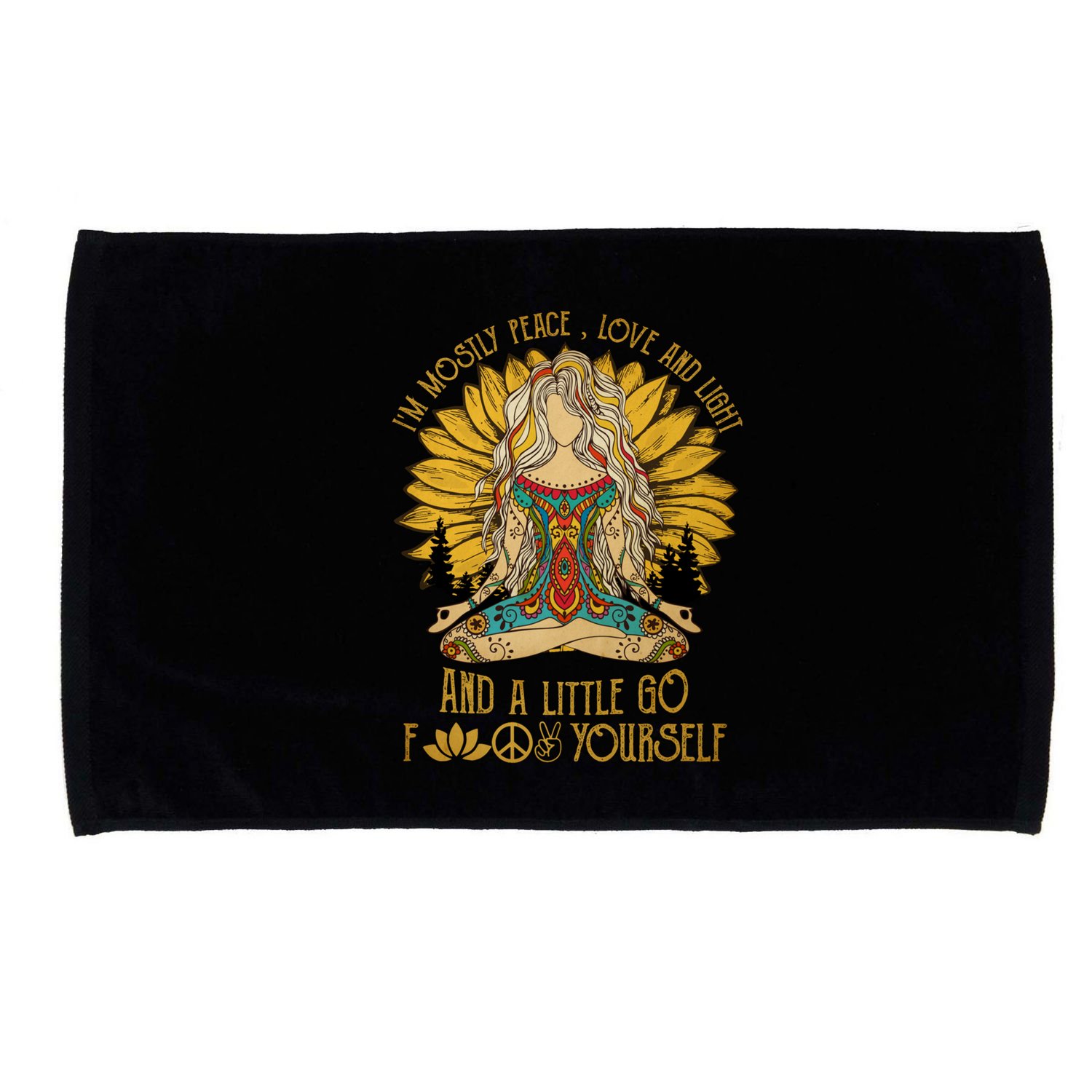 I'm Mostly Peace Love And Light And Little Go F Yourself Gift Microfiber Hand Towel
