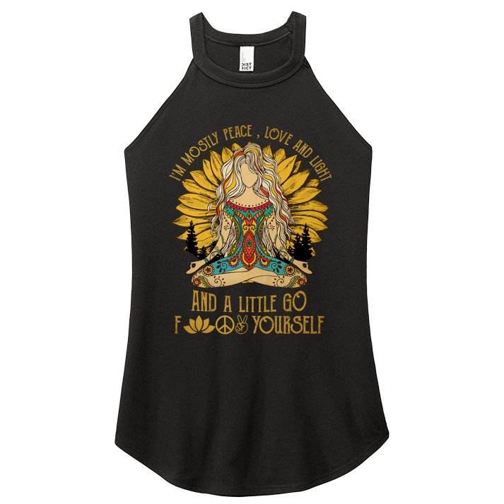 I'm Mostly Peace Love And Light And Little Go F Yourself Gift Women's Perfect Tri Rocker Tank