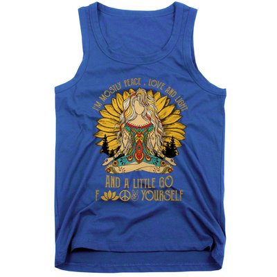 I'm Mostly Peace Love And Light And Little Go F Yourself Gift Tank Top