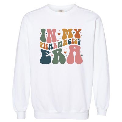 In My Pharmacist Era Medication Garment-Dyed Sweatshirt