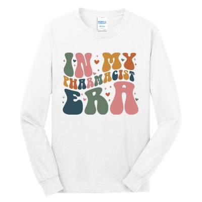 In My Pharmacist Era Medication Tall Long Sleeve T-Shirt