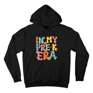 In My Prek Preschool Era Groovy Back To School Teacher Hoodie