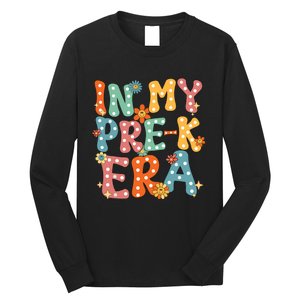 In My Prek Preschool Era Groovy Back To School Teacher Long Sleeve Shirt