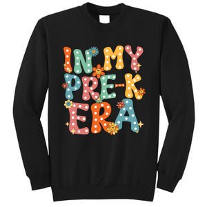 In My Prek Preschool Era Groovy Back To School Teacher Tall Sweatshirt