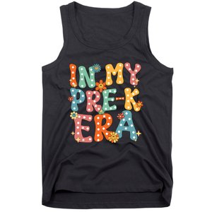 In My Prek Preschool Era Groovy Back To School Teacher Tank Top