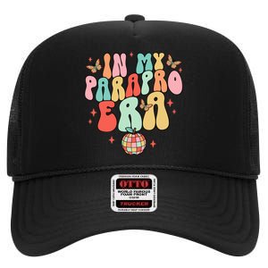 In My Parapro Era Cool Para Club Paraprofessional Teacher High Crown Mesh Back Trucker Hat