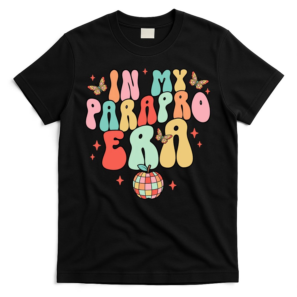 In My Parapro Era Cool Para Club Paraprofessional Teacher T-Shirt