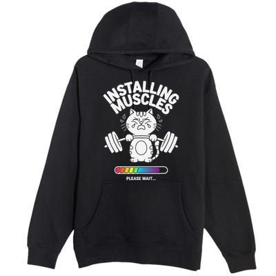 Installing Muscles Please Wait Cat Workout Gym Fitness Premium Pullover Hoodie