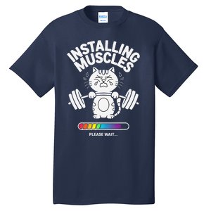 Installing Muscles Please Wait Cat Workout Gym Fitness Tall T-Shirt