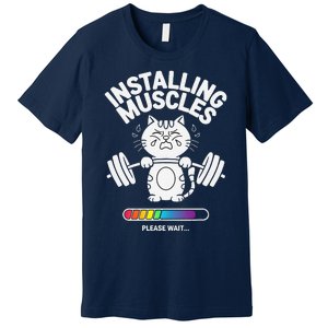 Installing Muscles Please Wait Cat Workout Gym Fitness Premium T-Shirt