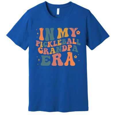 In My Pickleball Grandpa Era Funny Groovy S Gift Premium T-Shirt