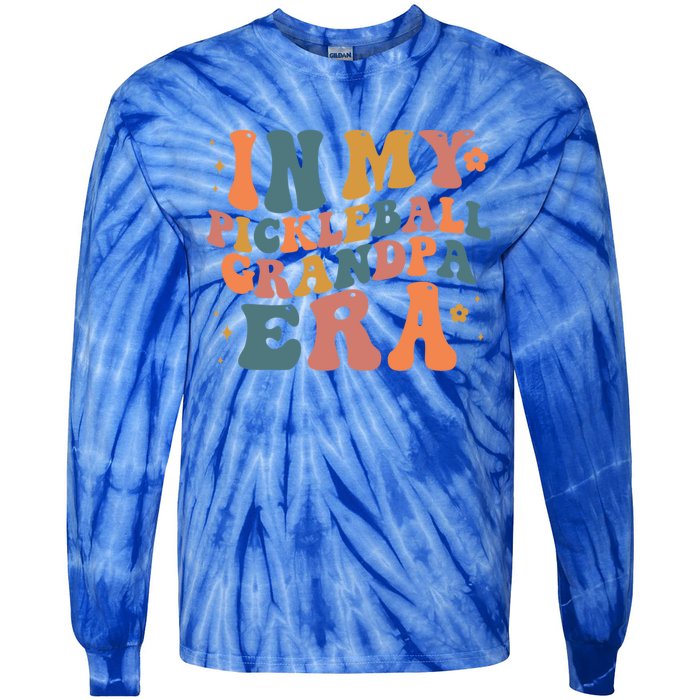 In My Pickleball Grandpa Era Funny Groovy S Gift Tie-Dye Long Sleeve Shirt