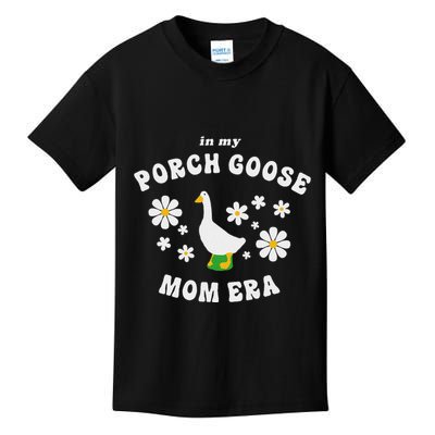 In My Porch Goose Mom Era Silly Goose Design Kids T-Shirt