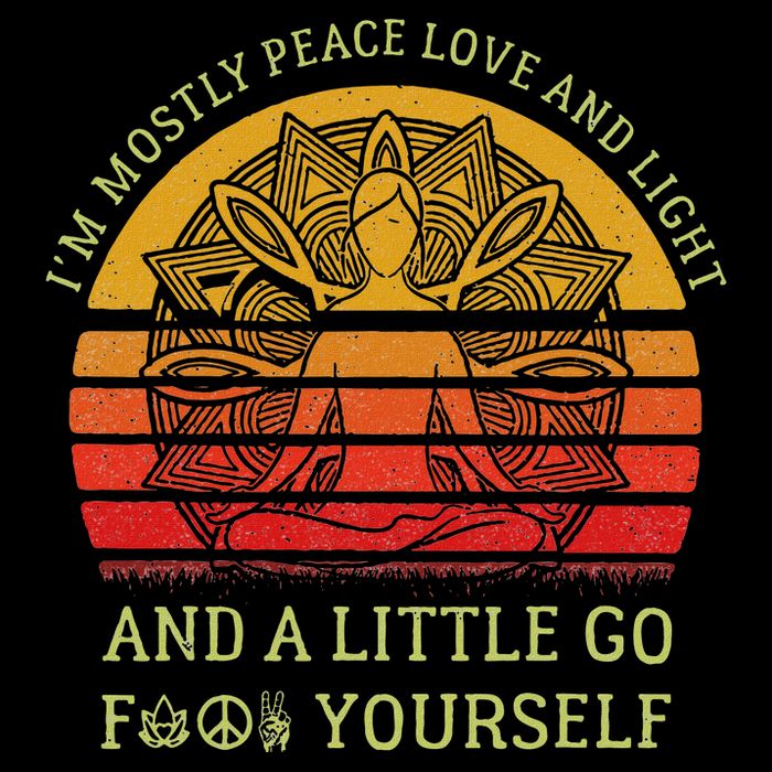 IM Mostly Peace Love And Light And A Little Go Yoga Vintage Button