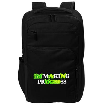 I’M Making Progress Funny Impact Tech Backpack