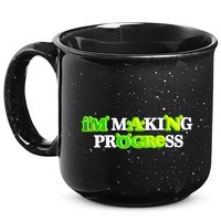 I’M Making Progress Funny 15oz Campfire Ceramic Mug