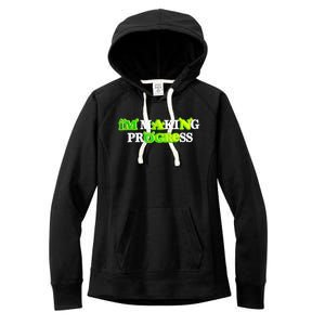 I’M Making Progress Funny Women's Fleece Hoodie