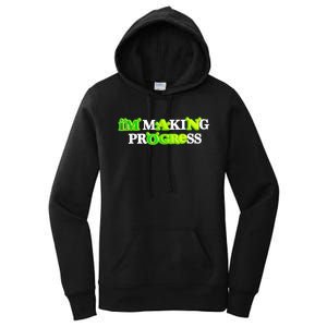 I’M Making Progress Funny Women's Pullover Hoodie