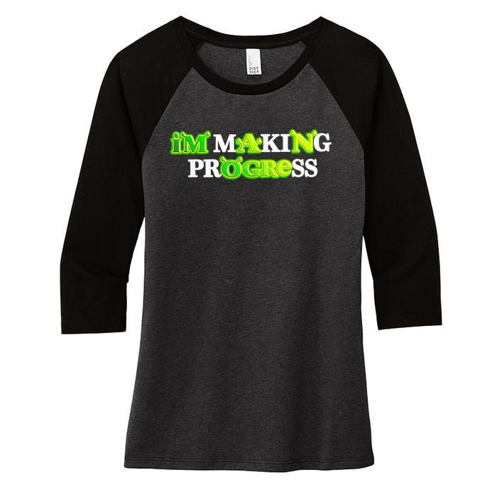 I’M Making Progress Funny Women's Tri-Blend 3/4-Sleeve Raglan Shirt