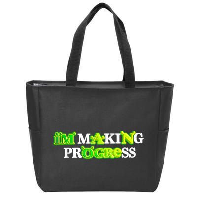 I’M Making Progress Funny Zip Tote Bag