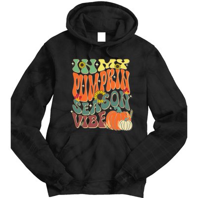 In My Pumpkin Season Vibe Halloween Thanksgiving Harvest Tie Dye Hoodie