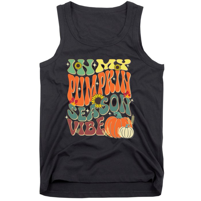 In My Pumpkin Season Vibe Halloween Thanksgiving Harvest Tank Top