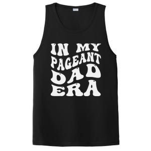 In My Pageant Dad Era Funny Proud Pageant Dad Groovy PosiCharge Competitor Tank