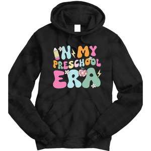 In My Preschool Era Cute Groovy Back To School Teachers Gift Tie Dye Hoodie