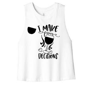 I Make Pour Decisions Beer Puns Funny Puns Funny Alcohol Women's Racerback Cropped Tank