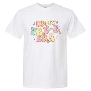 In My Prek Era Retro Back To School Groovy Teacher Student Garment-Dyed Heavyweight T-Shirt